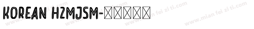 korean h2mjsm字体转换